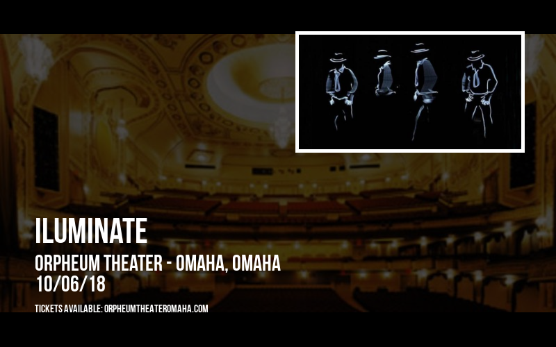 iLuminate at Orpheum Theater - Omaha tickets iLuminate at Orpheum Theater - Omaha