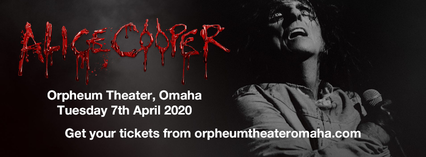 Alice Cooper at Orpheum Theater - Omaha tickets Alice Cooper at Orpheum Theater - Omaha