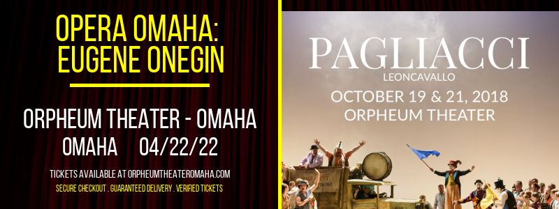 Opera Omaha: Eugene Onegin at Orpheum Theater - Omaha