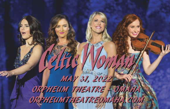 Celtic Woman at Orpheum Theater - Omaha