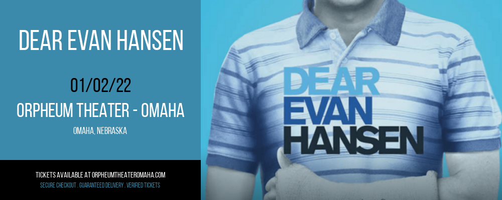 Dear Evan Hansen at Orpheum Theater - Omaha