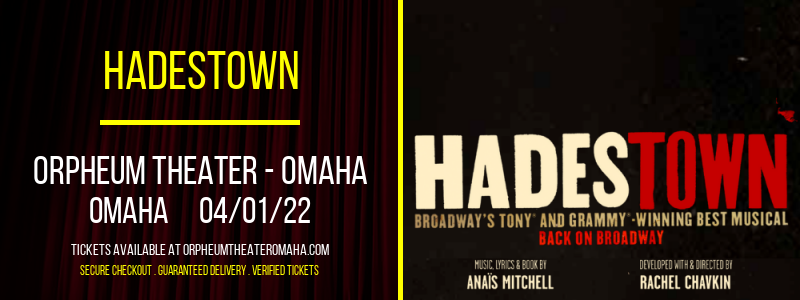 Hadestown at Orpheum Theater - Omaha