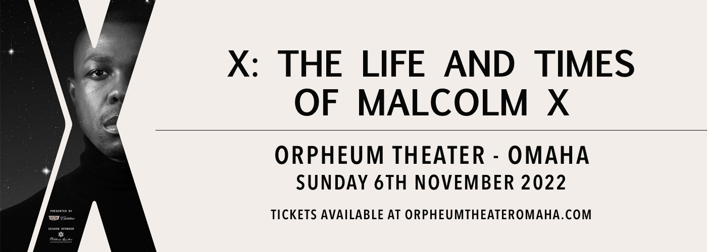 Opera Omaha: X – The Life and Times of Malcolm X