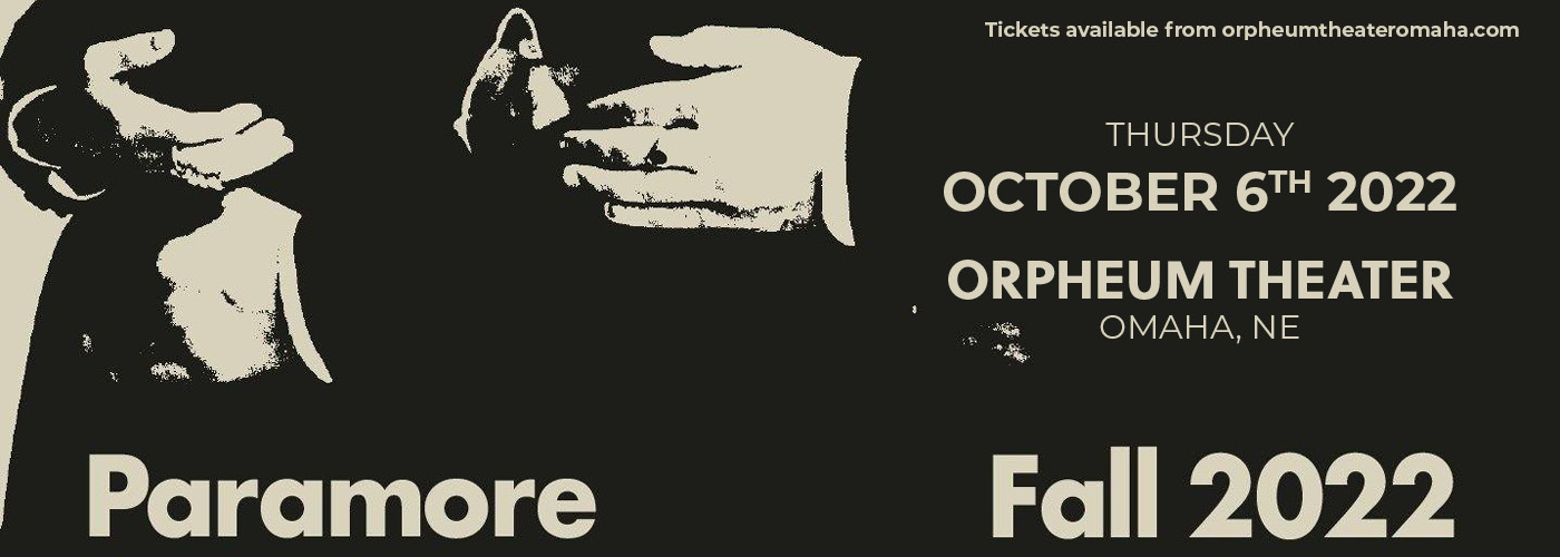 Paramore: Fall 2022 Tour at Orpheum Theater - Omaha