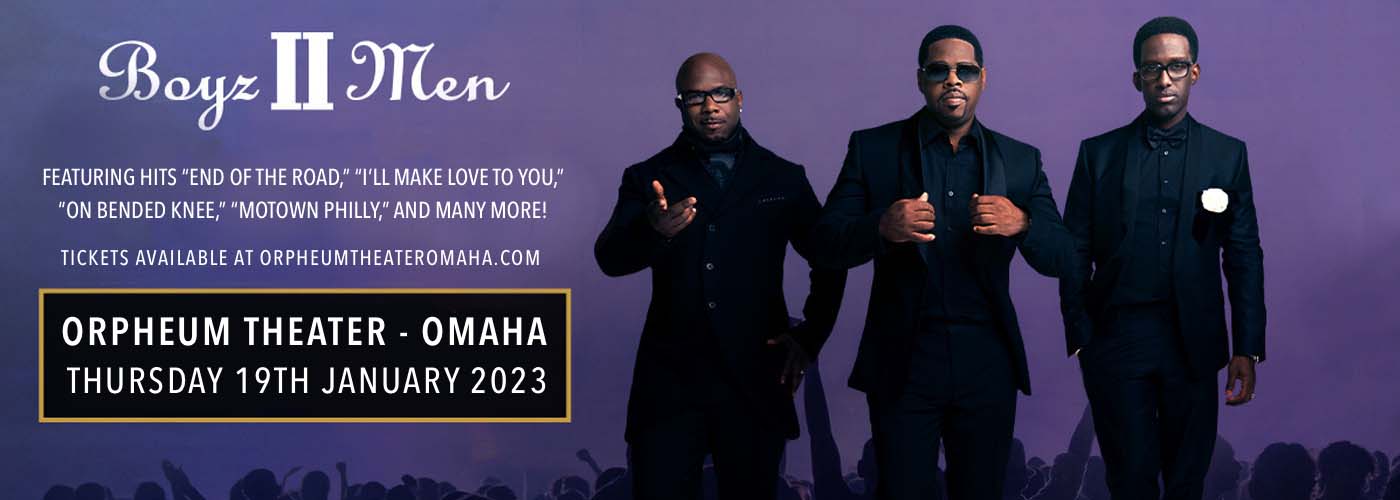 Boyz II Men at Orpheum Theater - Omaha