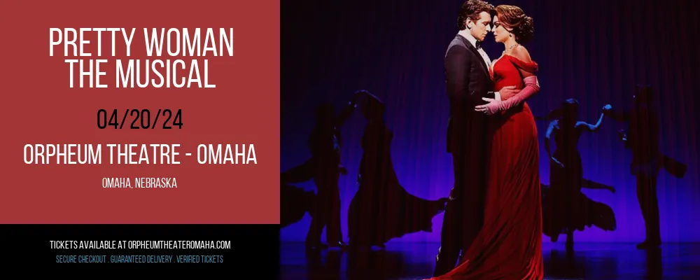 Pretty Woman at Orpheum Theatre