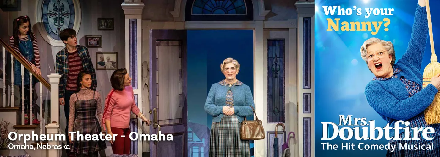 Mrs Doubtfire Musical Omaha